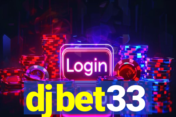 djbet33