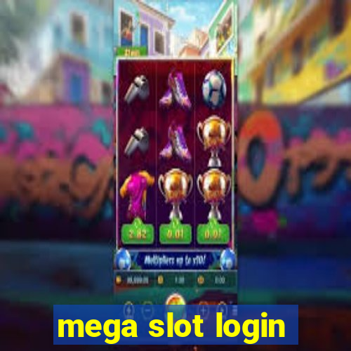 mega slot login