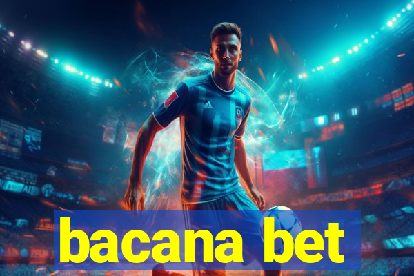 bacana bet