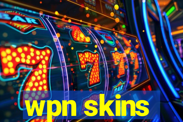 wpn skins