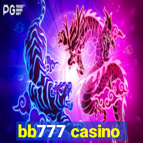 bb777 casino