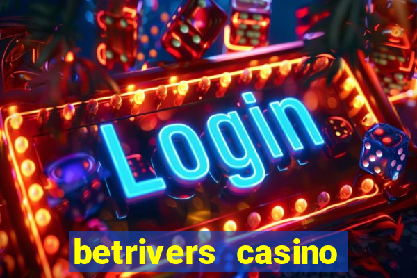 betrivers casino app nj