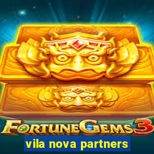 vila nova partners