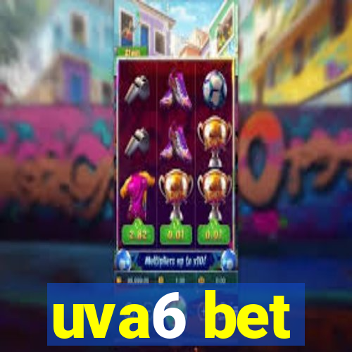 uva6 bet