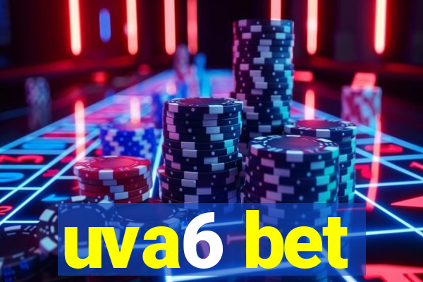 uva6 bet