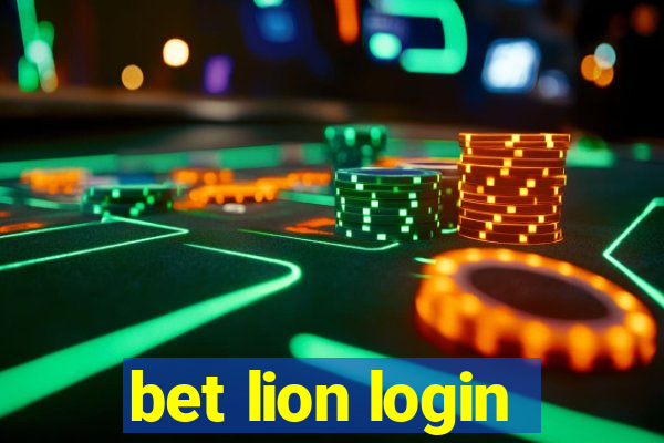 bet lion login