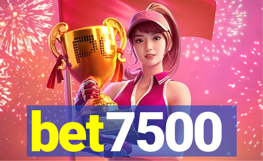 bet7500