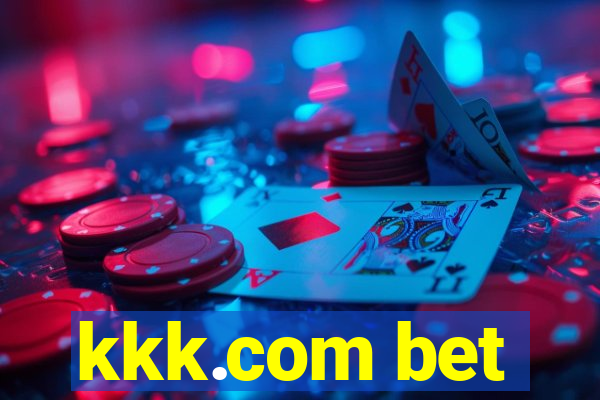 kkk.com bet