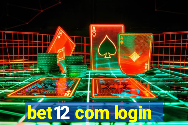 bet12 com login