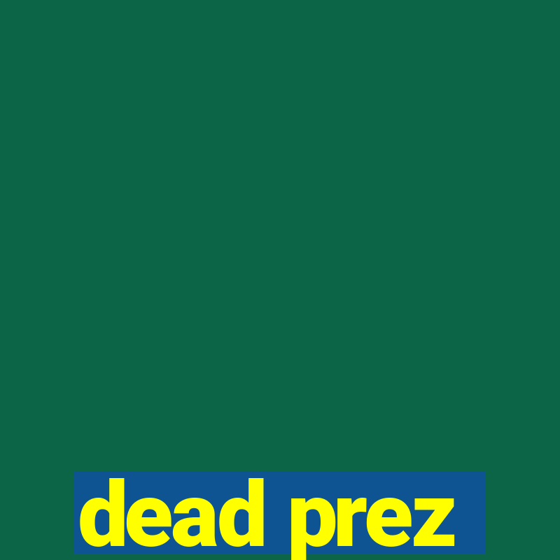 dead prez