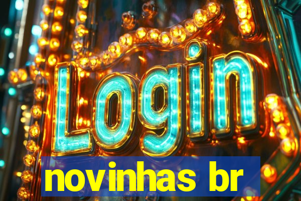 novinhas br