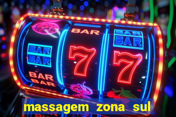 massagem zona sul porto alegre