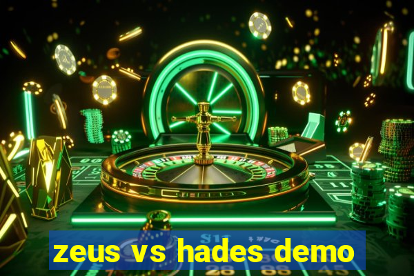 zeus vs hades demo