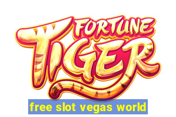 free slot vegas world