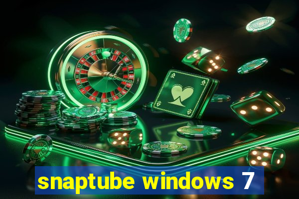 snaptube windows 7