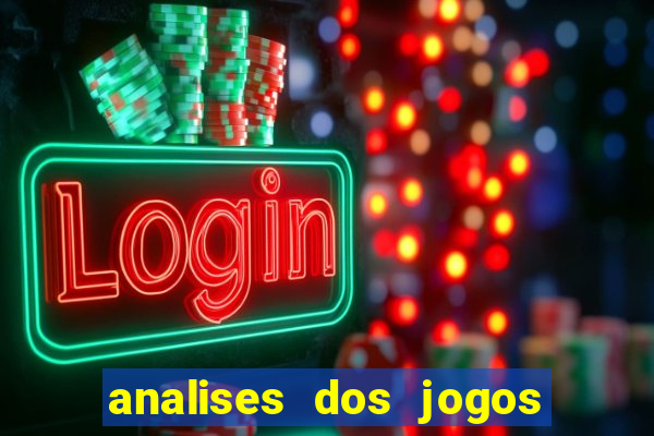 analises dos jogos de hoje