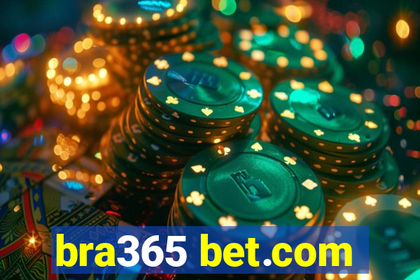 bra365 bet.com