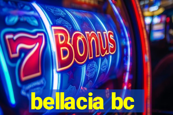 bellacia bc