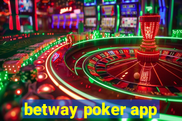 betway poker app