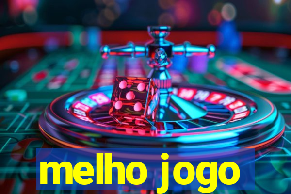 melho jogo