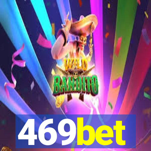 469bet