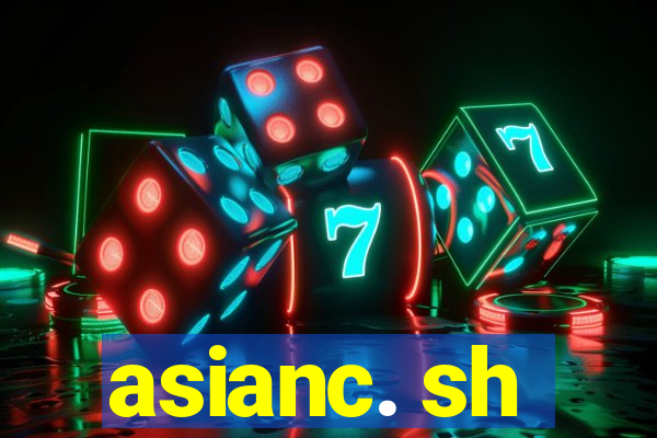 asianc. sh