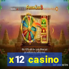 x12 casino