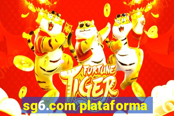 sg6.com plataforma