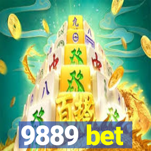 9889 bet