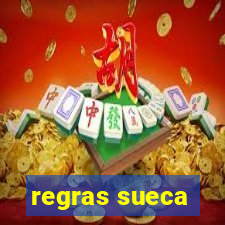 regras sueca