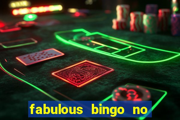 fabulous bingo no deposit bonus code