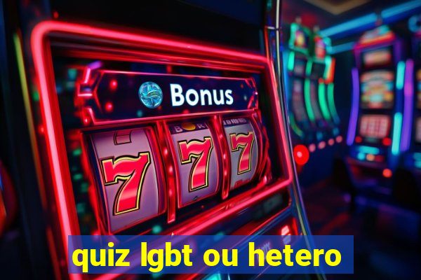 quiz lgbt ou hetero