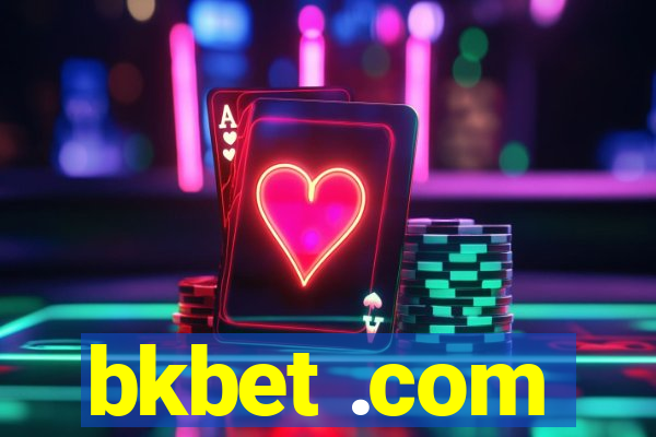 bkbet .com