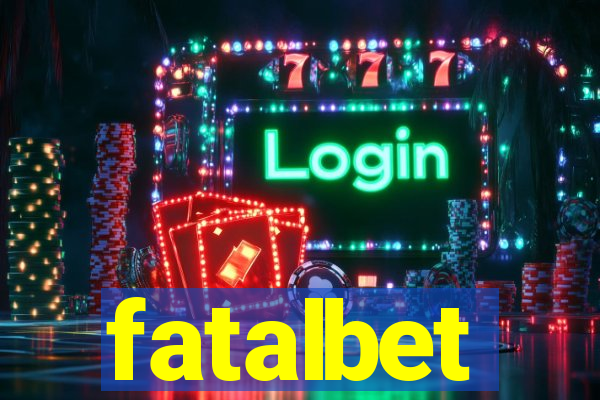 fatalbet