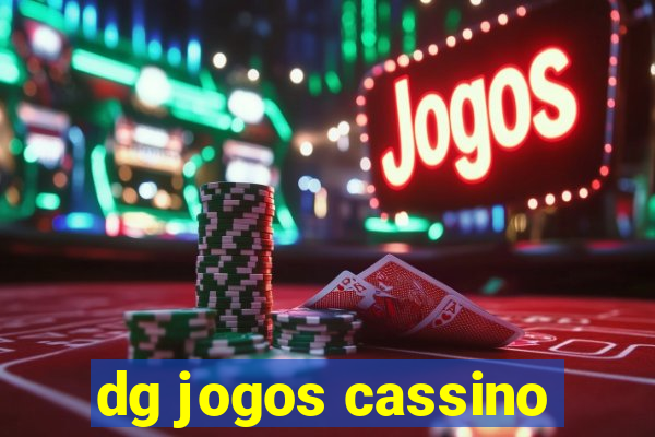 dg jogos cassino