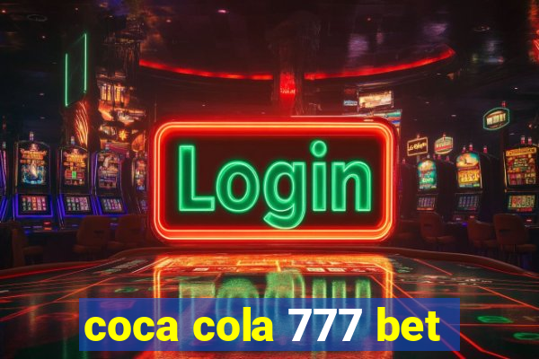 coca cola 777 bet