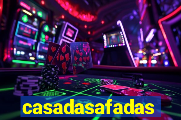 casadasafadas