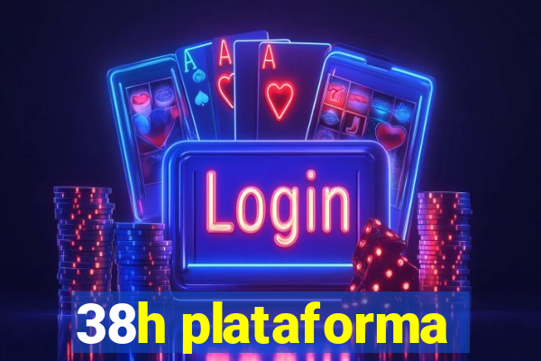 38h plataforma