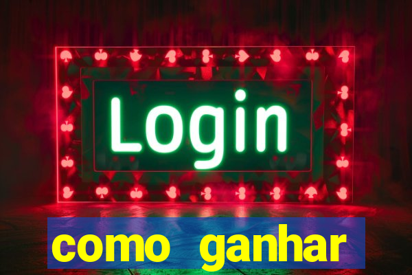 como ganhar dinheiro nos slots