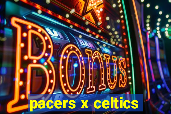 pacers x celtics