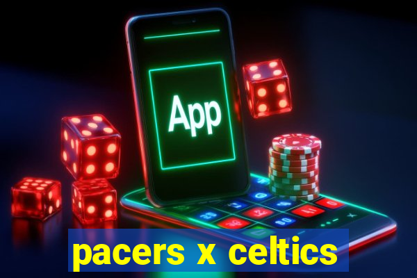 pacers x celtics