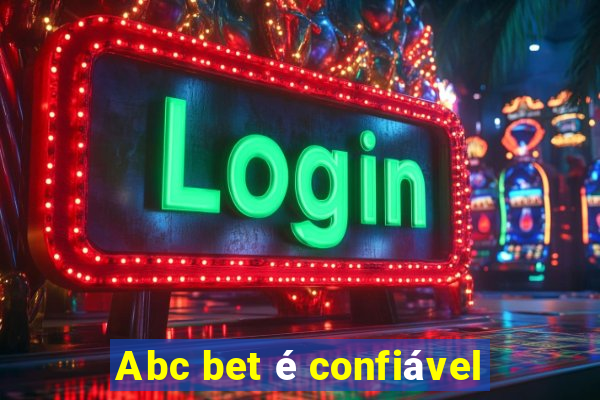 Abc bet é confiável