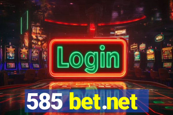 585 bet.net