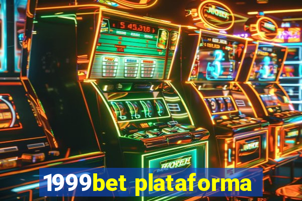 1999bet plataforma