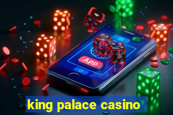 king palace casino