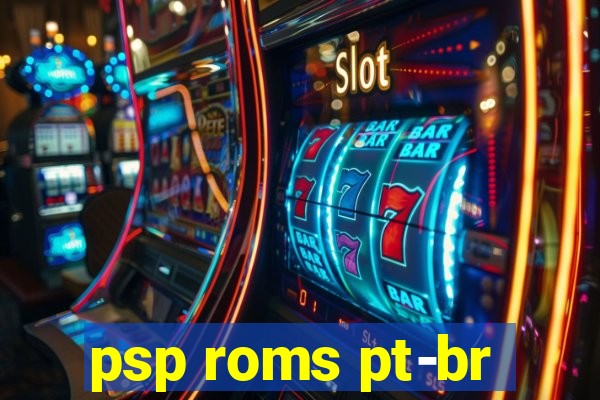 psp roms pt-br