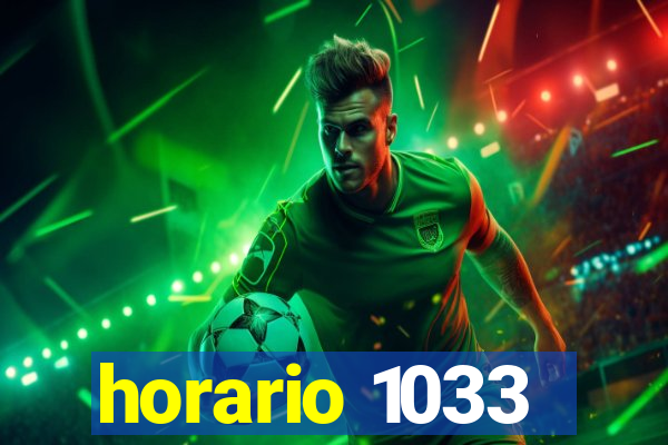 horario 1033