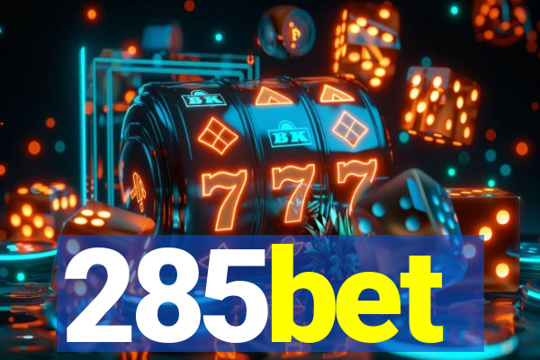 285bet