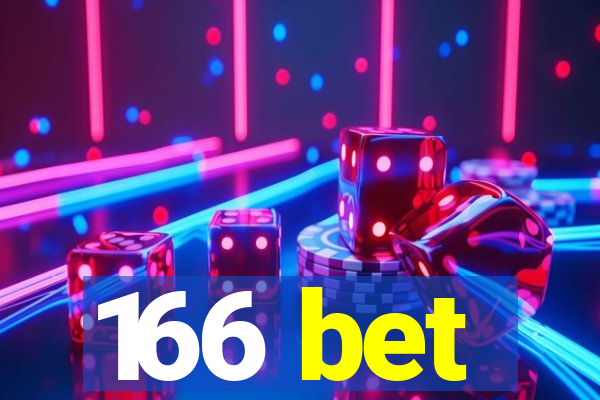 166 bet