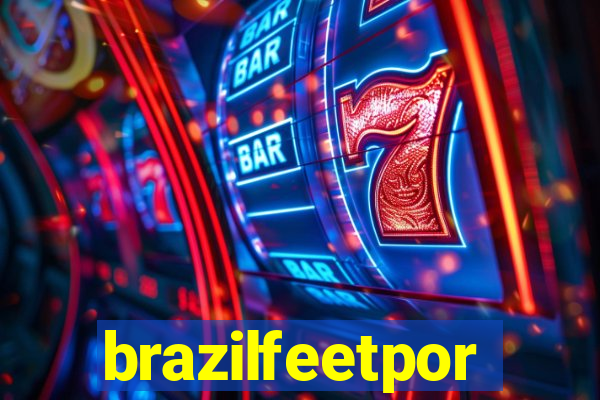 brazilfeetpor